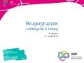 Brugergrupper - inddragelse og bidrag