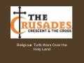 Crusades
