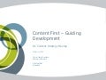 Content First - Guiding Development