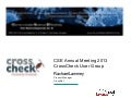CSE 2013 CrossCheck User Group