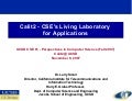 Calit2 - CSE's Living Laboratory for Applications