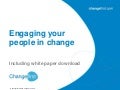 Engaging your people in change