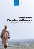 Combattre lérosion éolienne : un volet de la lutte contre la désertification. Les dossiers thématiques du CSFD. Numéro 3. 44 pp.