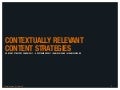 Contextually Relevant Content Strategy