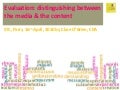 Evaluating Content: CS Forum 2010