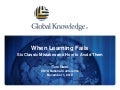  When Learning Fails: 6 (+1) mistakes and how to avoid them 