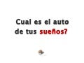 Cual es el carro de tus suenos