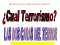 Cual terrorismo version fran