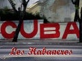 Cuba. los habaneros (v.m.)