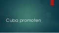 Cuba promoten