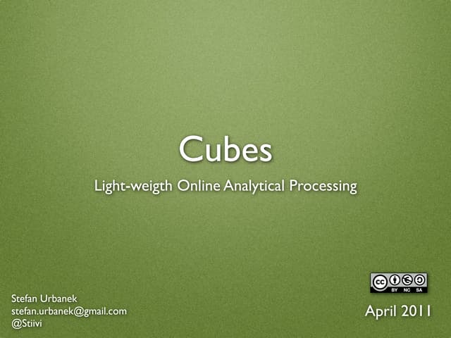 Cubes - Lightweight OLAP Framework