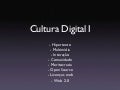 Cultura Digital I