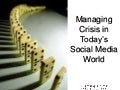Crisis PR - How to Handle Crisis Communications with Social Media