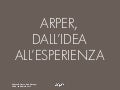 Dall'idea all'esperienza - Arper Spa