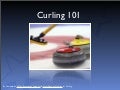 Curling 101  - The Basics of the Olympic Sport of Curling