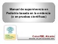 Manual de supervivencia en Medicina Basada en la Evidencia