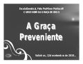 A GRAÇA PREVENIENTE