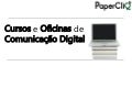 Cursos e Oficinas de Comunicação Digital