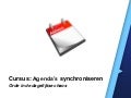 Cursus: Agenda synchroniseren