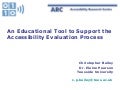 W4A 2010 Education Tool to Support the Educational Process Chris Bailey