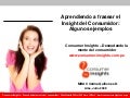 Aprendiendo a frasear insights del consumidor: Algunos ejemplos
