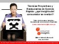Técnicas Proyectivas y Restaurantes de Comida Rápida: ¿qué insights del consumidor se revelan?