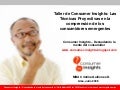 Taller de Consumer Insights: Aplicando técnicas proyectivas para conocer motivaciones de consumidores emergentes
