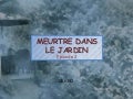 Meurtre dans le jardin episode 2