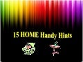15 HOME Handy Hints