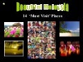 Beautiful Malaysia - 14 'Must Visit' Places