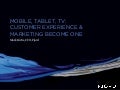Customer experience and marketing become one