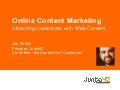 Attracting Customers with Web Content - Online Content Marketing
