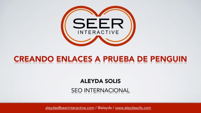 Creando Enlaces a Prueba de Penguin por @aleyda en #cwz13