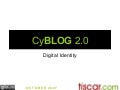 Cyblog and digital identity