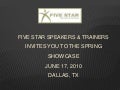 FIVE STAR SPEAKERS - Dallas Speakers Showcase