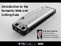Introduction tothe Semantic Web and Linked Data