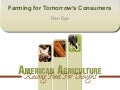 Farming for Tomorrow&rsquo;s Consumers