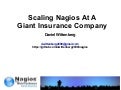Nagios Conference 2011 - Daniel Wittenberg -  Scaling Nagios At A Giant Insurance Company