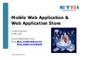 Future of Mobile Web Application and Web App Store