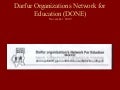 Darfur organizations network for education (done)
