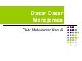 Dasar – dasar manajemen