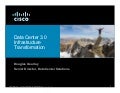 Data Center 3.0 Infrastructure Transformation