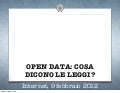 Open Data: cosa dicono le leggi?