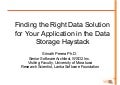 Finding the Right Data Solution for Your Application in the Data Storage Haystack