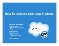 How Salesforce.com uses Hadoop