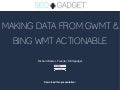 Making Data from Google Webmaster Tools, Bing and SEOmoz Actionable