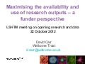 David Carr: Maximising the availability and use of research outputs – a funder perspective