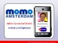David Doherty - Mobile Connected Health