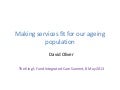 David Oliver: designing services that are age appropriate