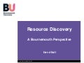Resource Discovery - a Bournemouth Perspective